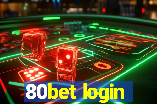 80bet login